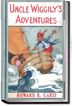 Uncle Wiggily's Adventures | Howard Roger Garis